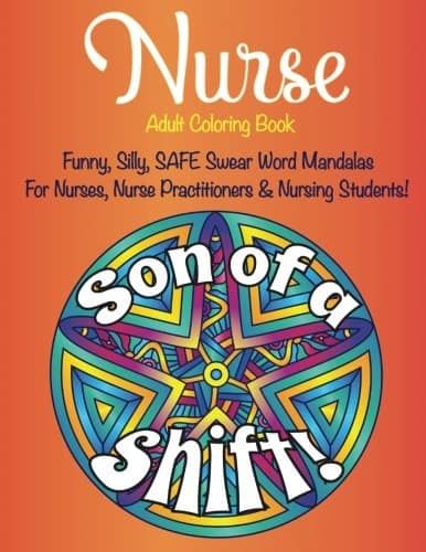 Funny Safe Swear Words for Nurses - Nurse Adult Coloring Book​ - Novelty Gifts For Nurses
