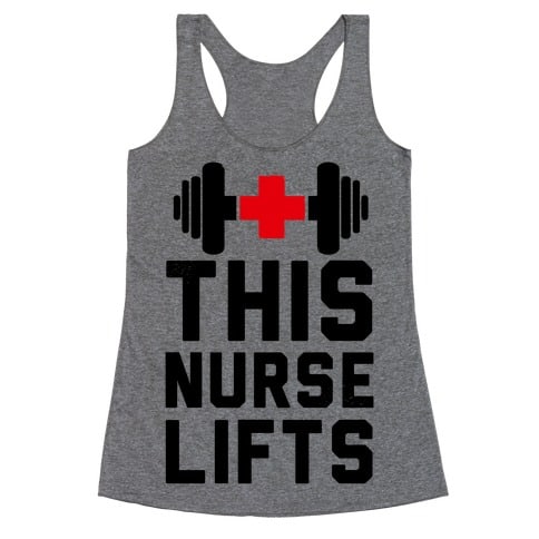 This Nurse Lifts Racerback Tank - Funny Clothing Gifts For Nurses Who Lift