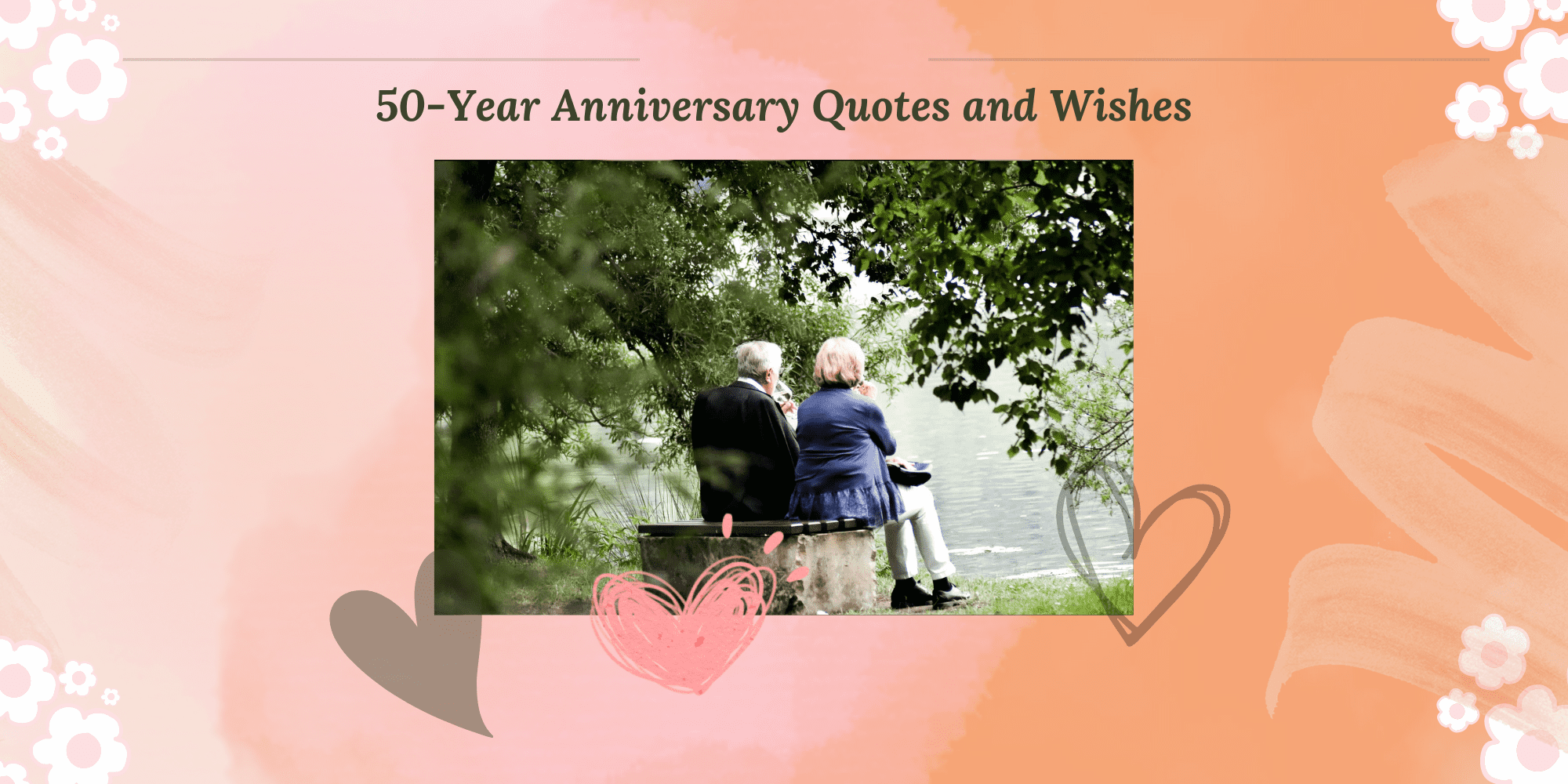 Heart-melting 50th Anniversary Quotes, Wishes And Messages For Everyone