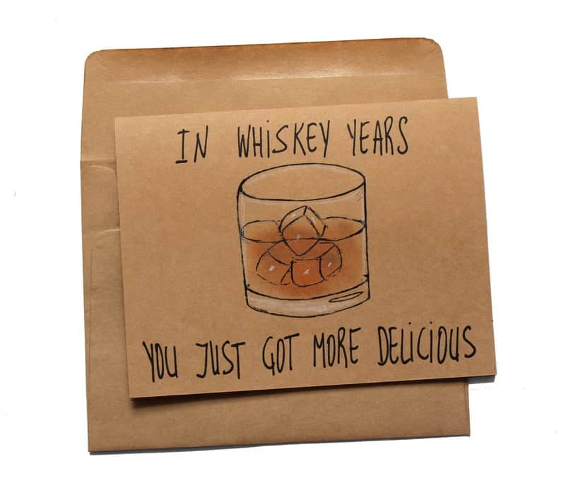 funny gift for whiskey lover: whiskey birthday card