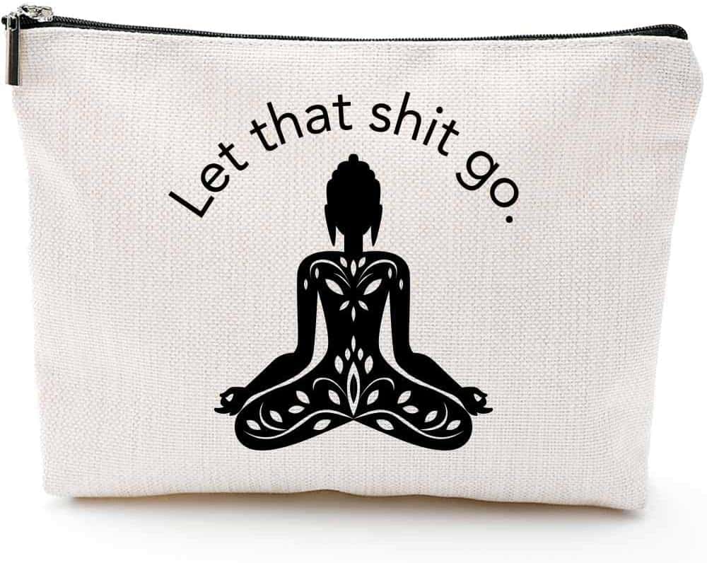 yoga gifts ideas: "let that shit go" funny makeup bag