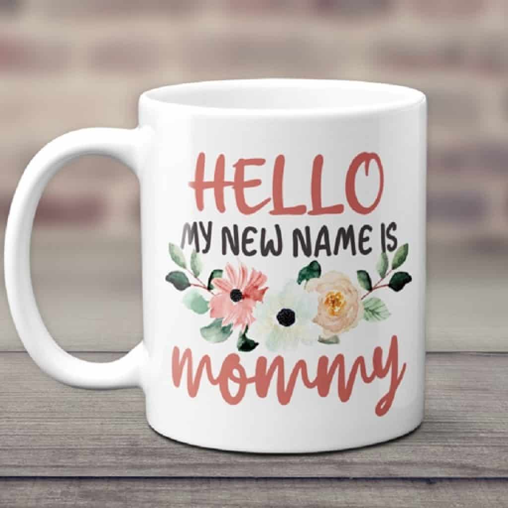 New Mom Mug - Gifts for Coffee Lovers