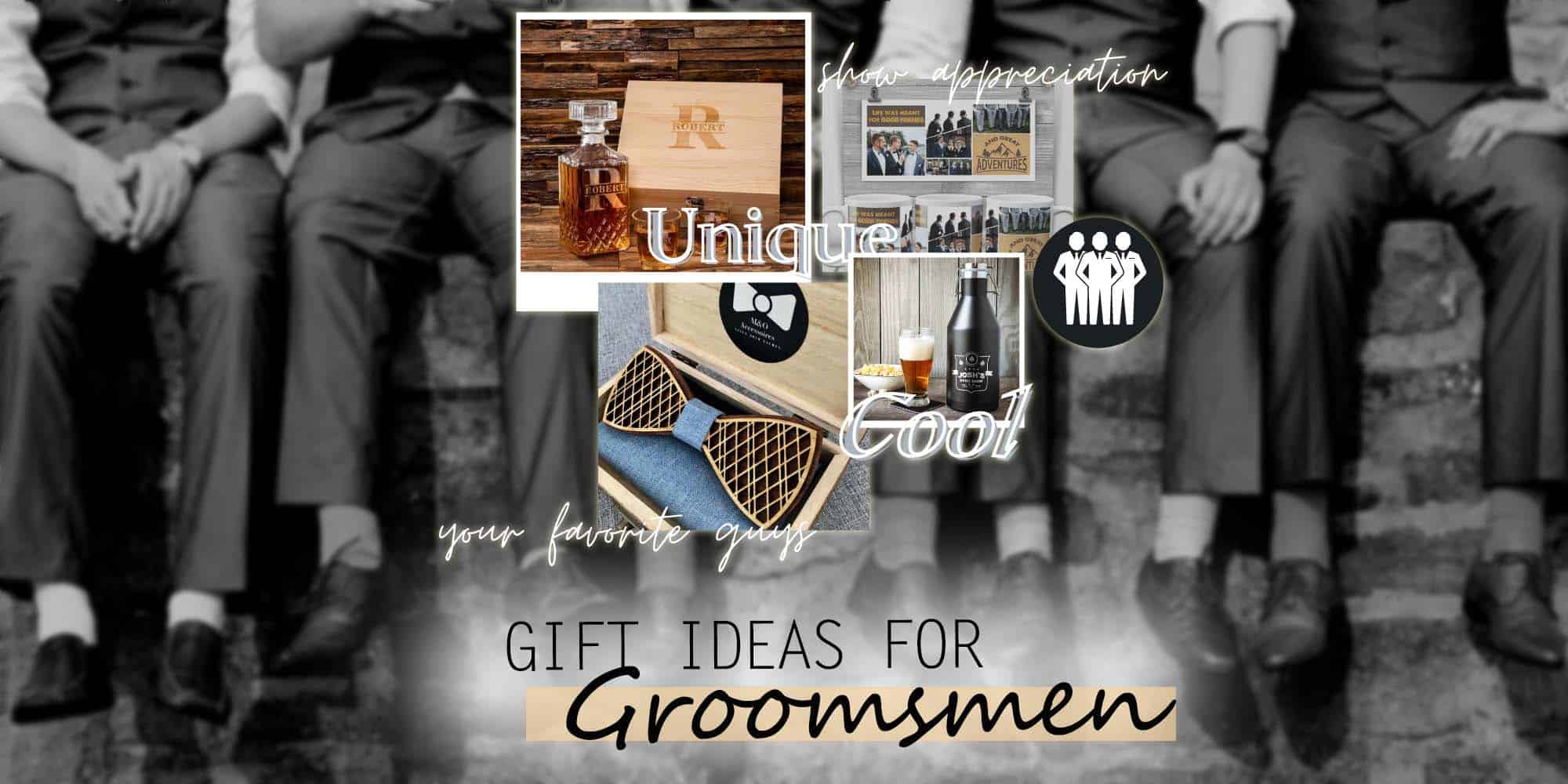 61 Best Groomsmen Gifts They Will Actually Use (2021)