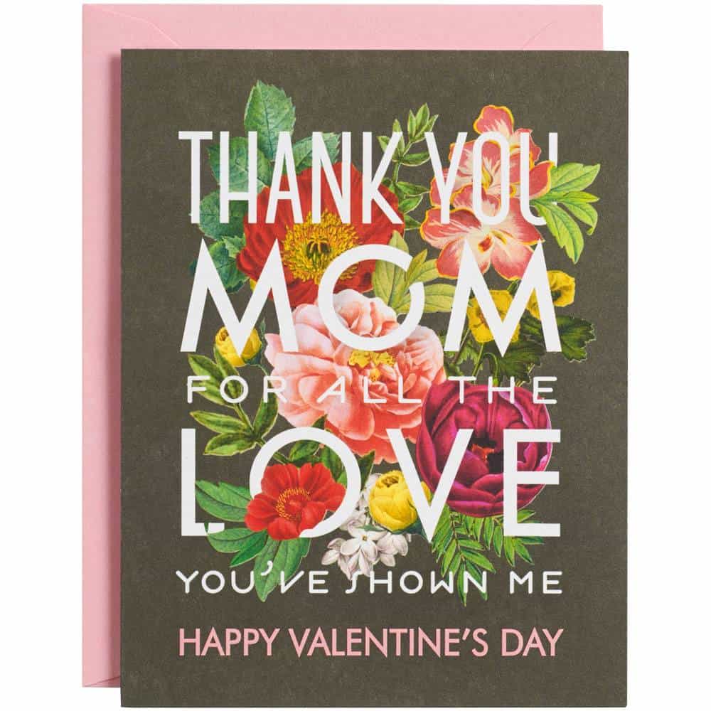 Thank You mom For All The Love Valentine Card