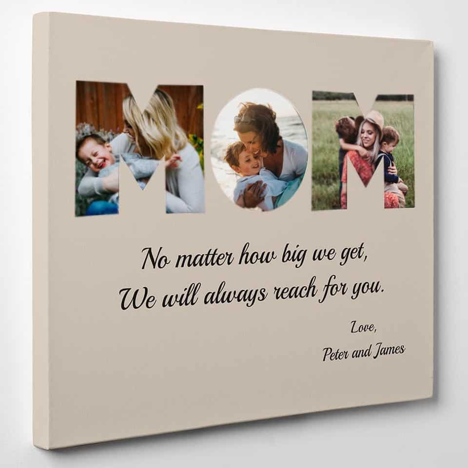mum gifts from son - MOM Photo Canvas Gift