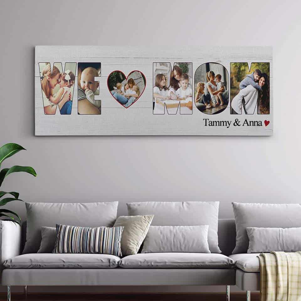 We Love Mom Canvas - mommy and me gift ideas
