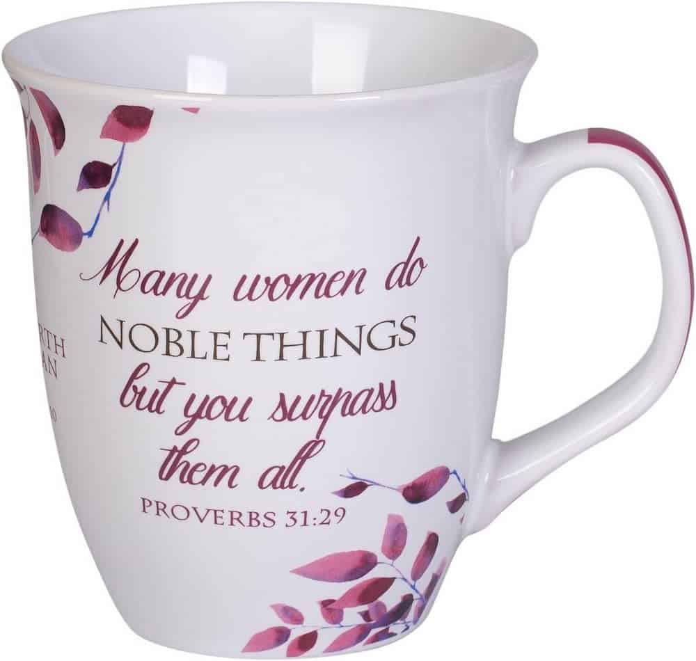 You Surpassed Them All Proverbs 31 Mug