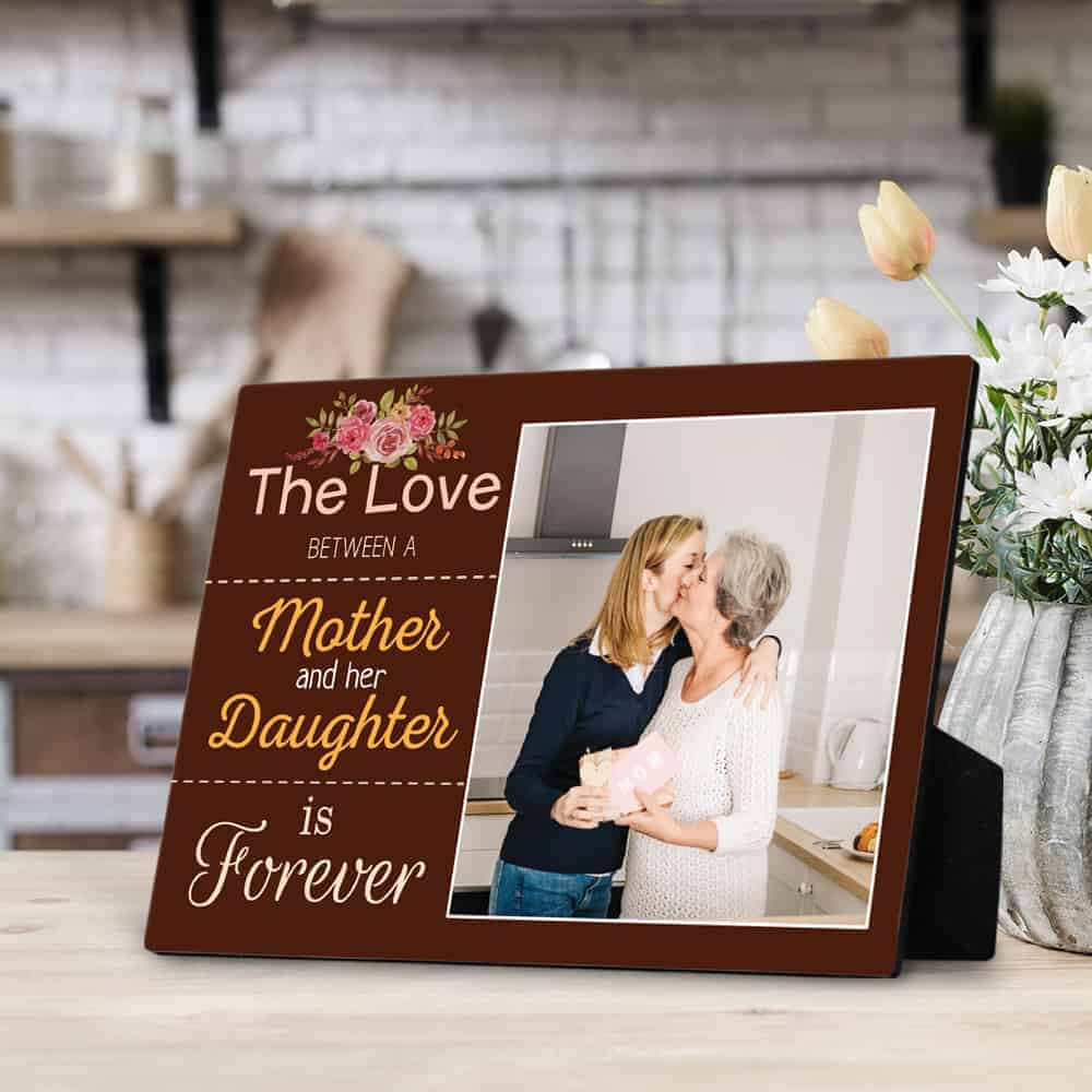 gift ideas for mom from daughter: The Love Between Mother and Daughter is Forever Plaque