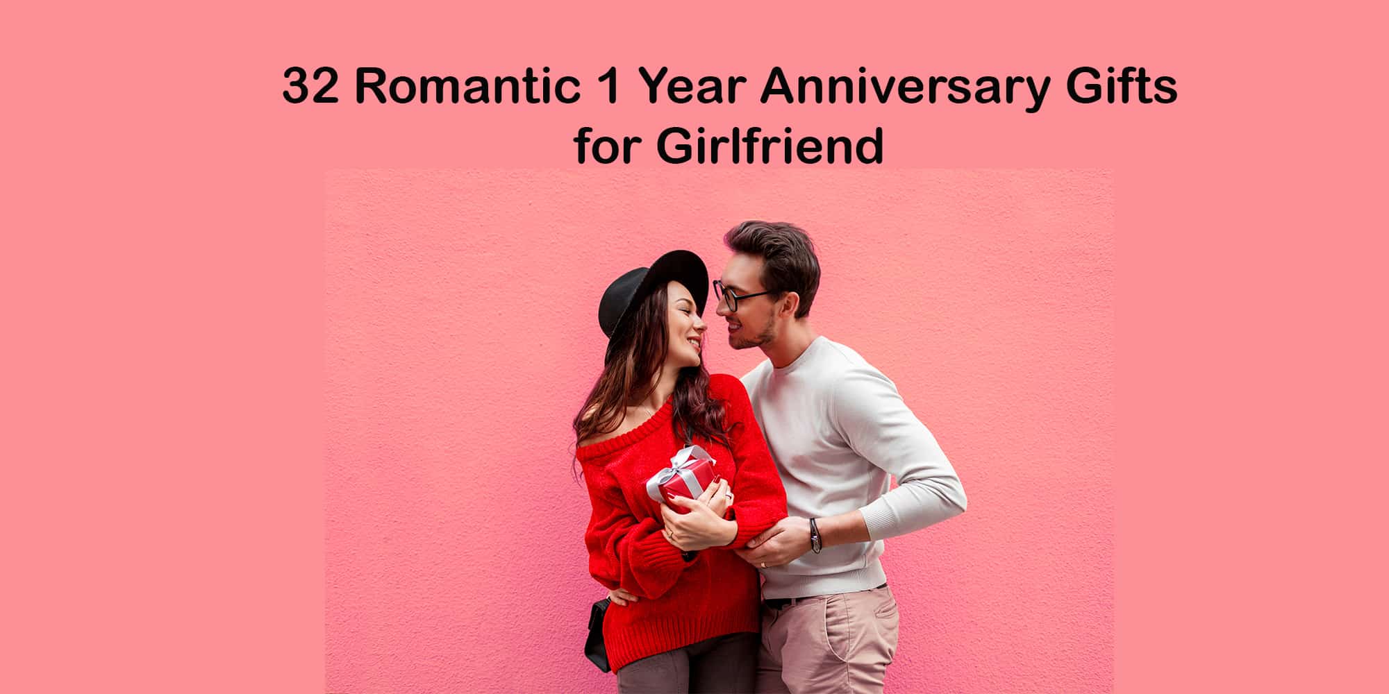 Gift ideas for dating year her first anniversary 