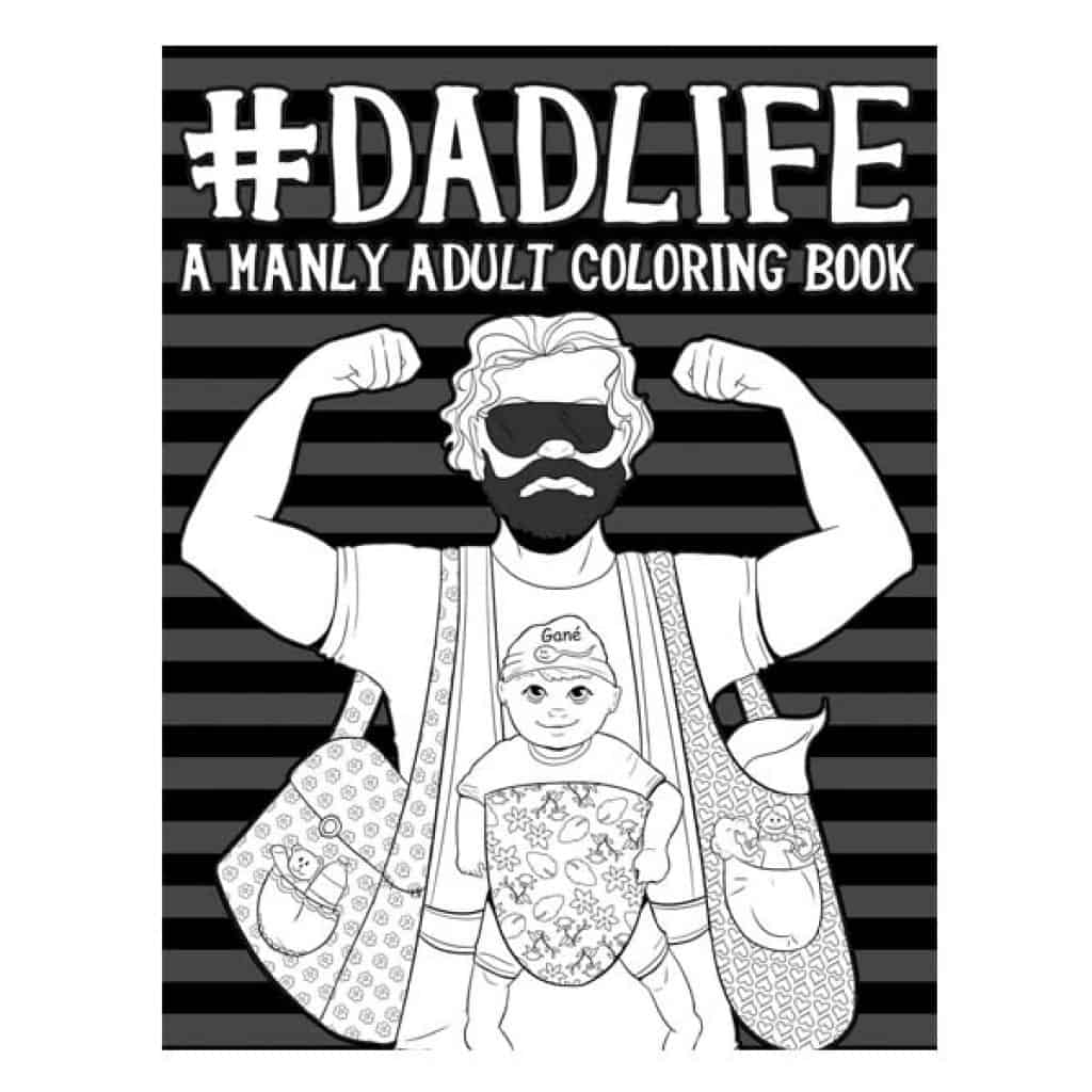 best gifts for first time dads: Dad Life Coloring Book