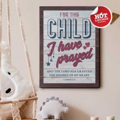 customized baby stuff: For This Child I Have Prayed Canvas