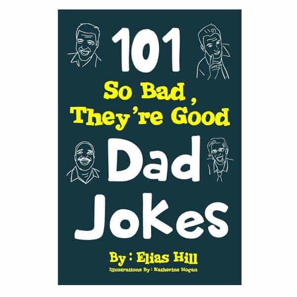 great cheap fathers day gifts: They're Good Dad Jokes