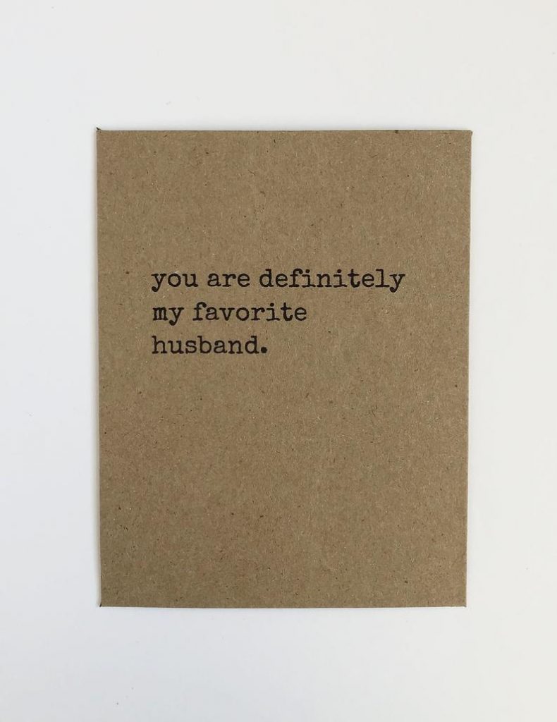 funny anniversary gift: you are my favorite husband card