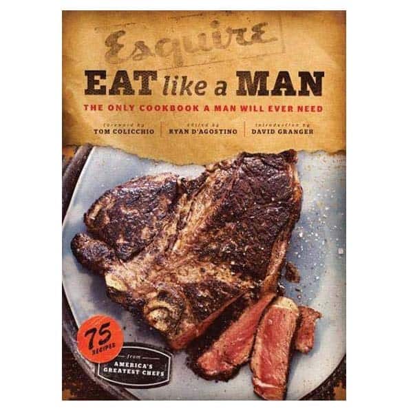 best housewarming gifts for guys: 'eat like a man' cookbook