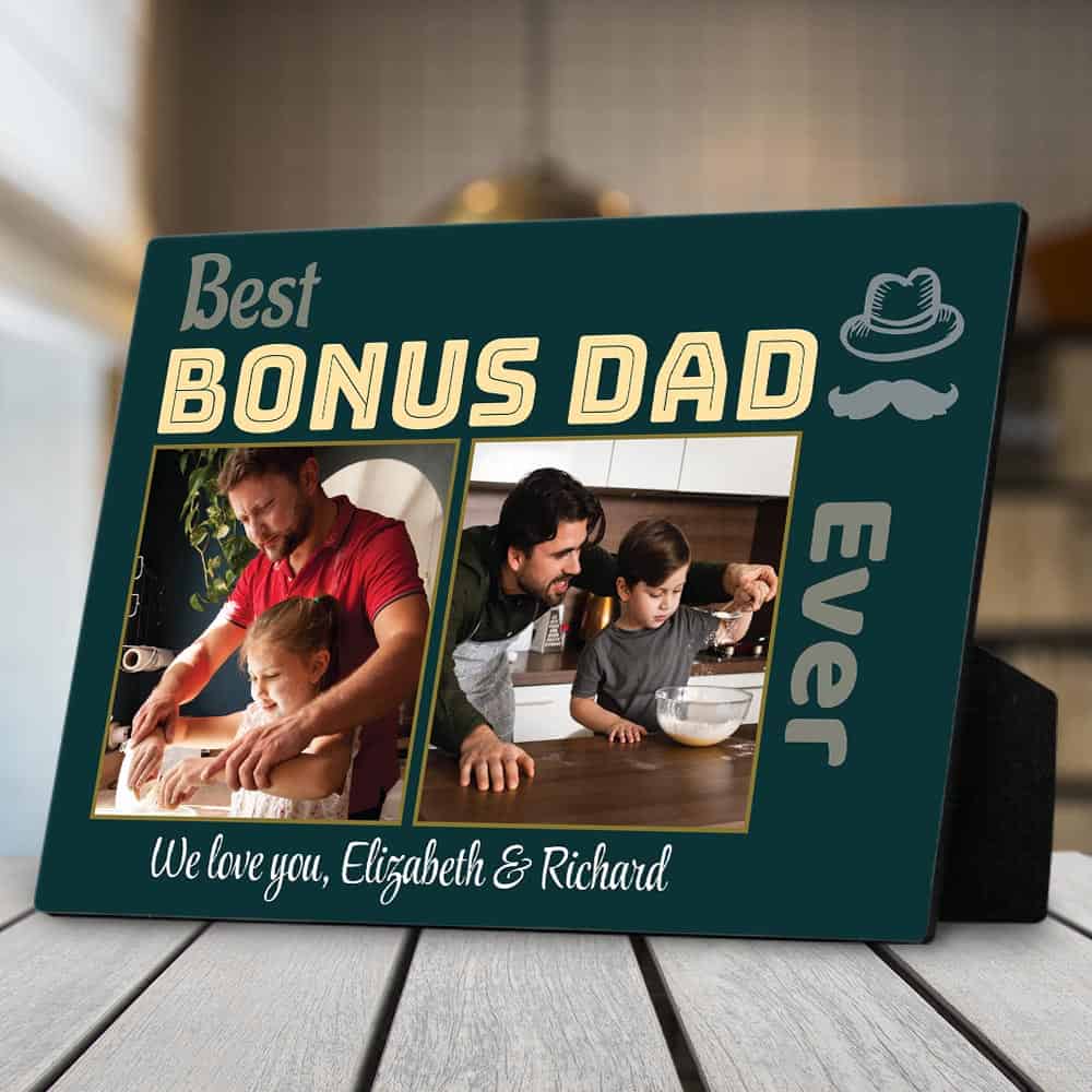 Best Bonus Dad Ever Custom Desktop Plaque