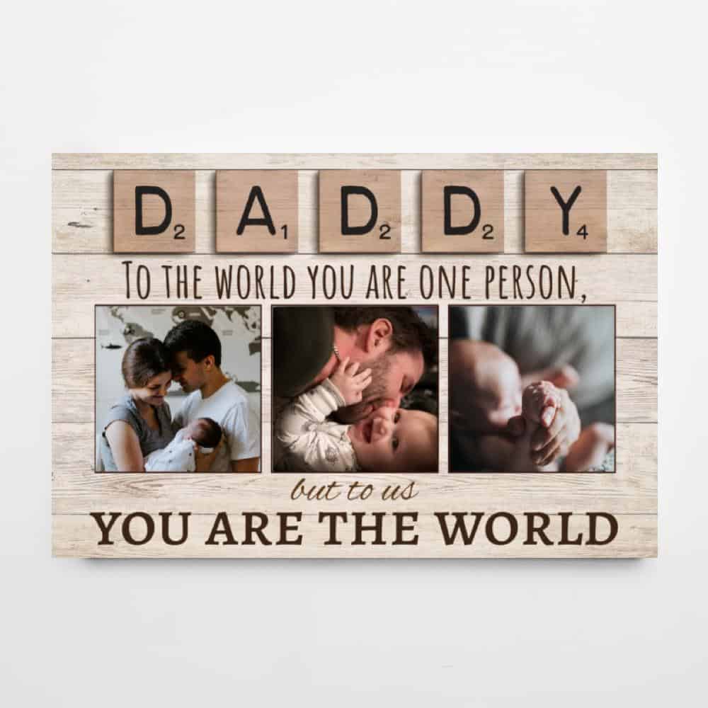 to us you are the world canvas gift first fathers day