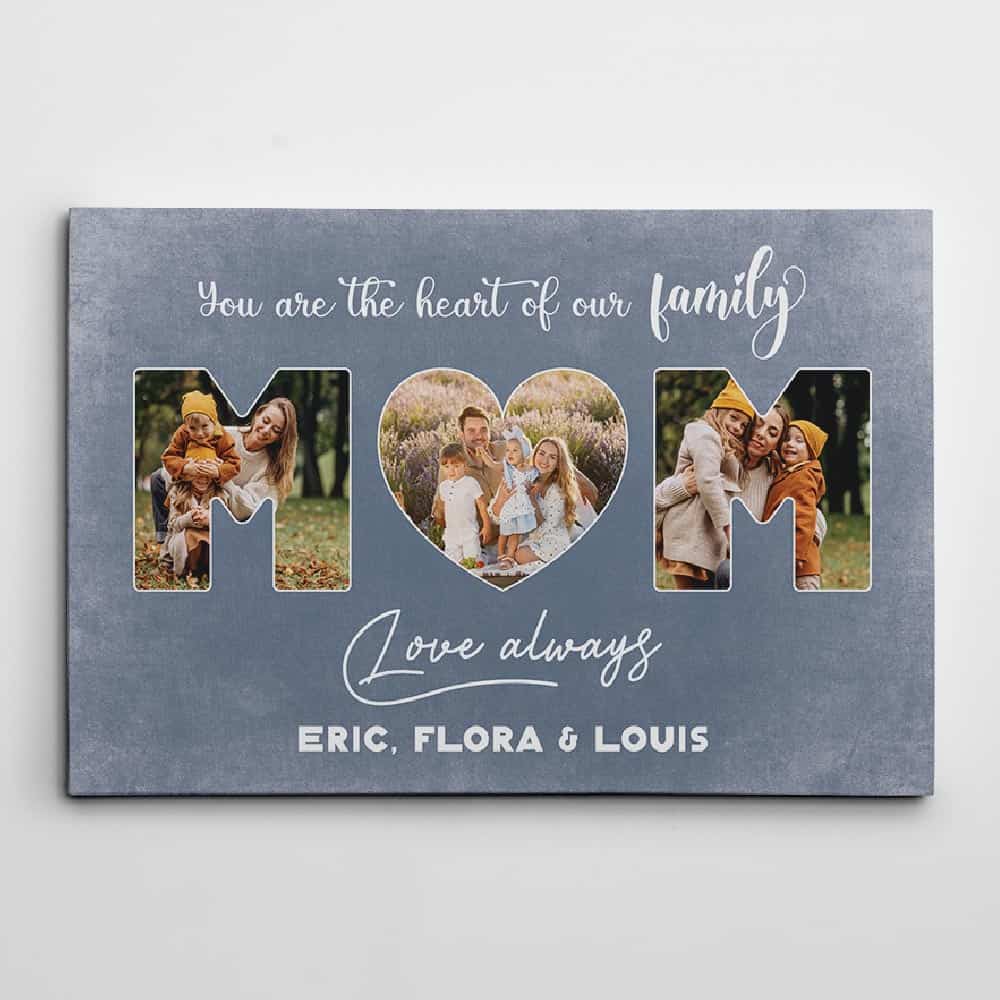 a photo canvas print with the quote you are the heart of our family