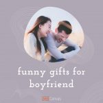 funny gifts for boyfriend - cover image