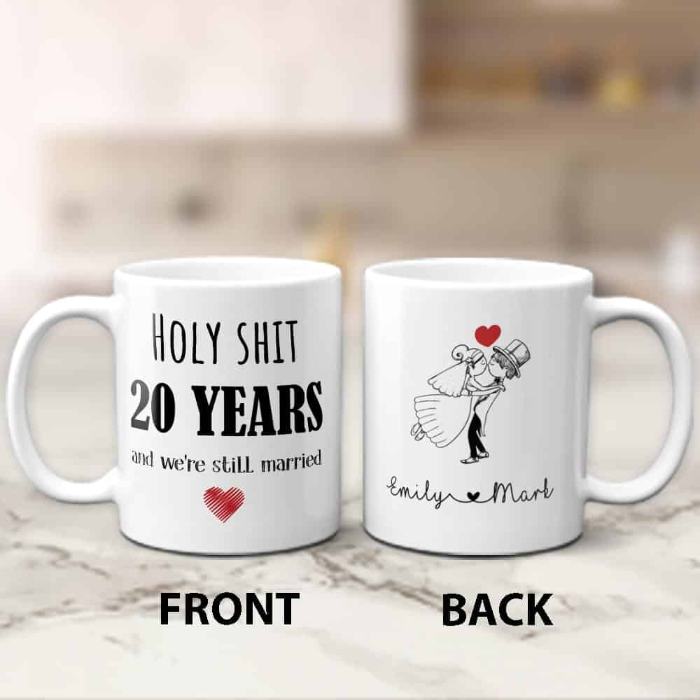 we are still married funny mug gift on anniversary