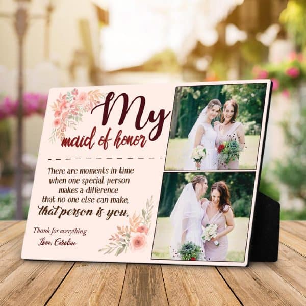 “My Maid of Honor” Custom Desktop Plaque - maid of honor gifts