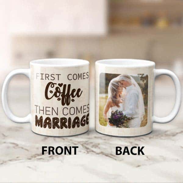 First Comes Coffee Then Comes Marriage: quick wedding gifts