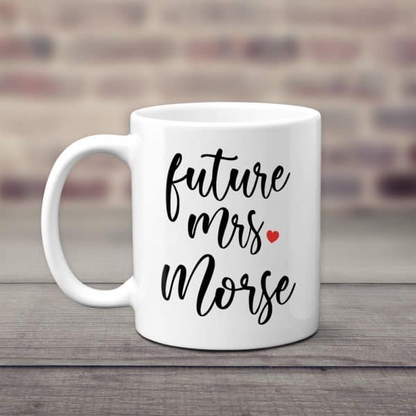 gifts for fiancee: Future Mrs Name Mug