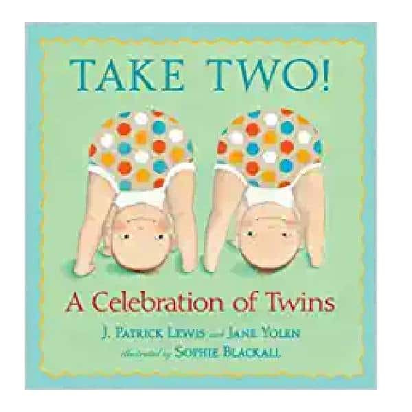 Take Two!: A Celebration of Twins 