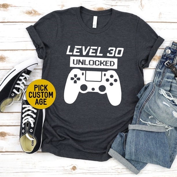 Level 30 Unlocked Shirt