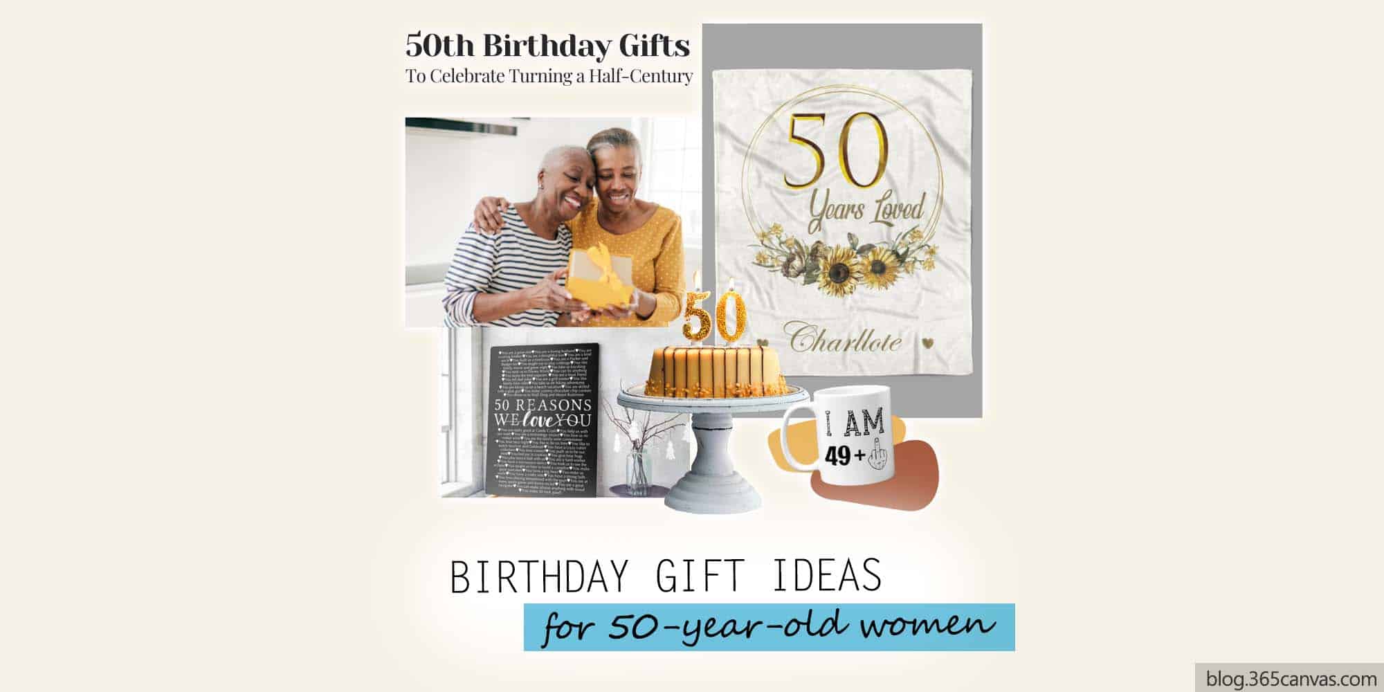 39 Best 50th Birthday Gift Ideas For Women To Celebrate Five Decades Of Life (2022)