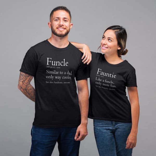 presents for aunts and uncles: Funtie Funcle T-Shirt