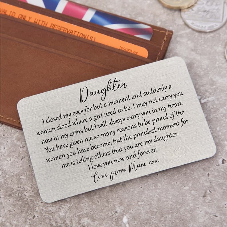 sentimental keepsake gift for a daughter: Metal Wallet Card