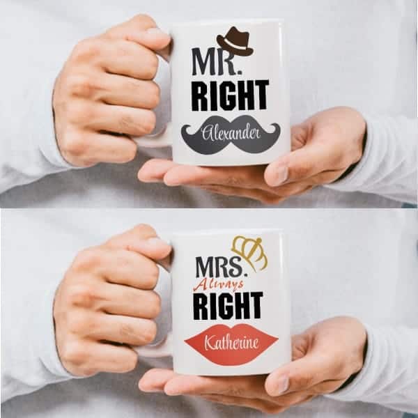 "Mr. Right and Mrs. Always Right" Couple Mugs - funny romantic gifts