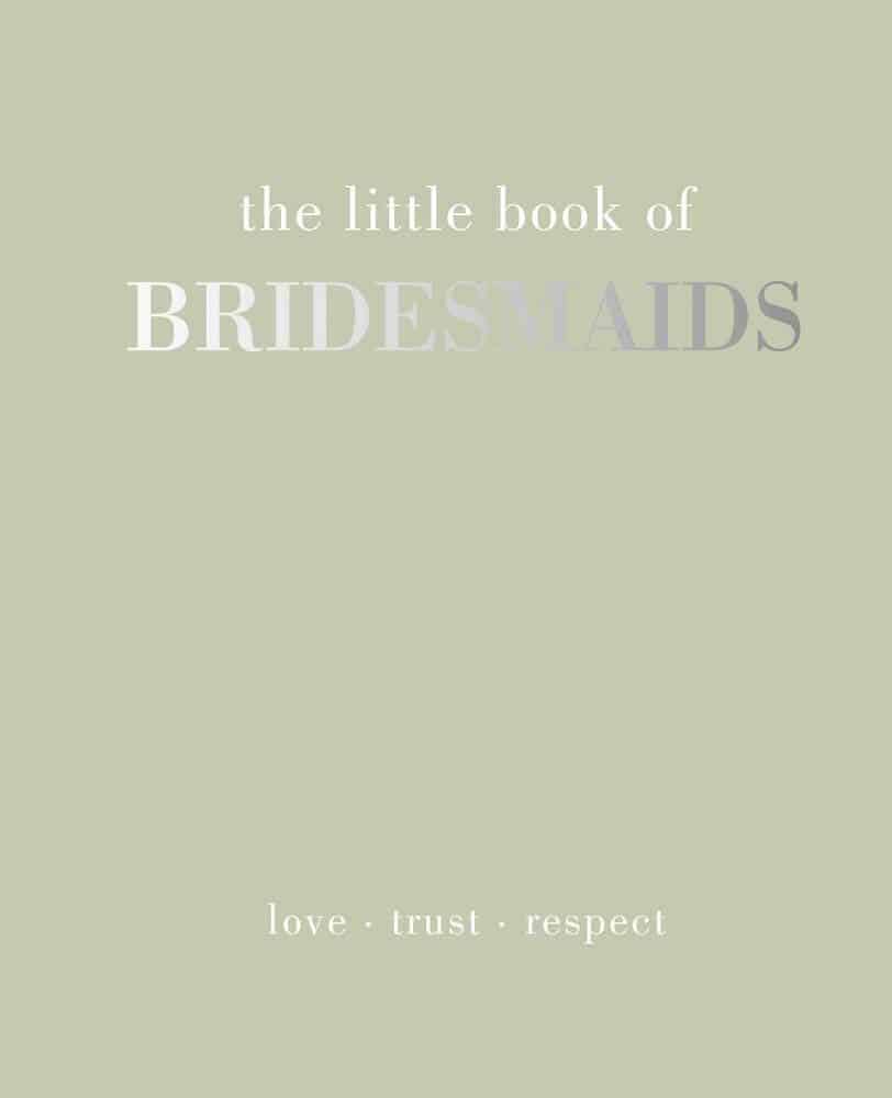 The Little Book of Bridesmaids Book Gift for Proposal