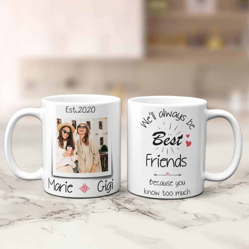 We'll Always Be Best Friends Personalized Mug