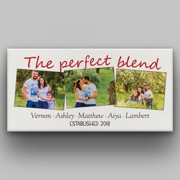 The Perfect Blend Sign Custom Canvas Print