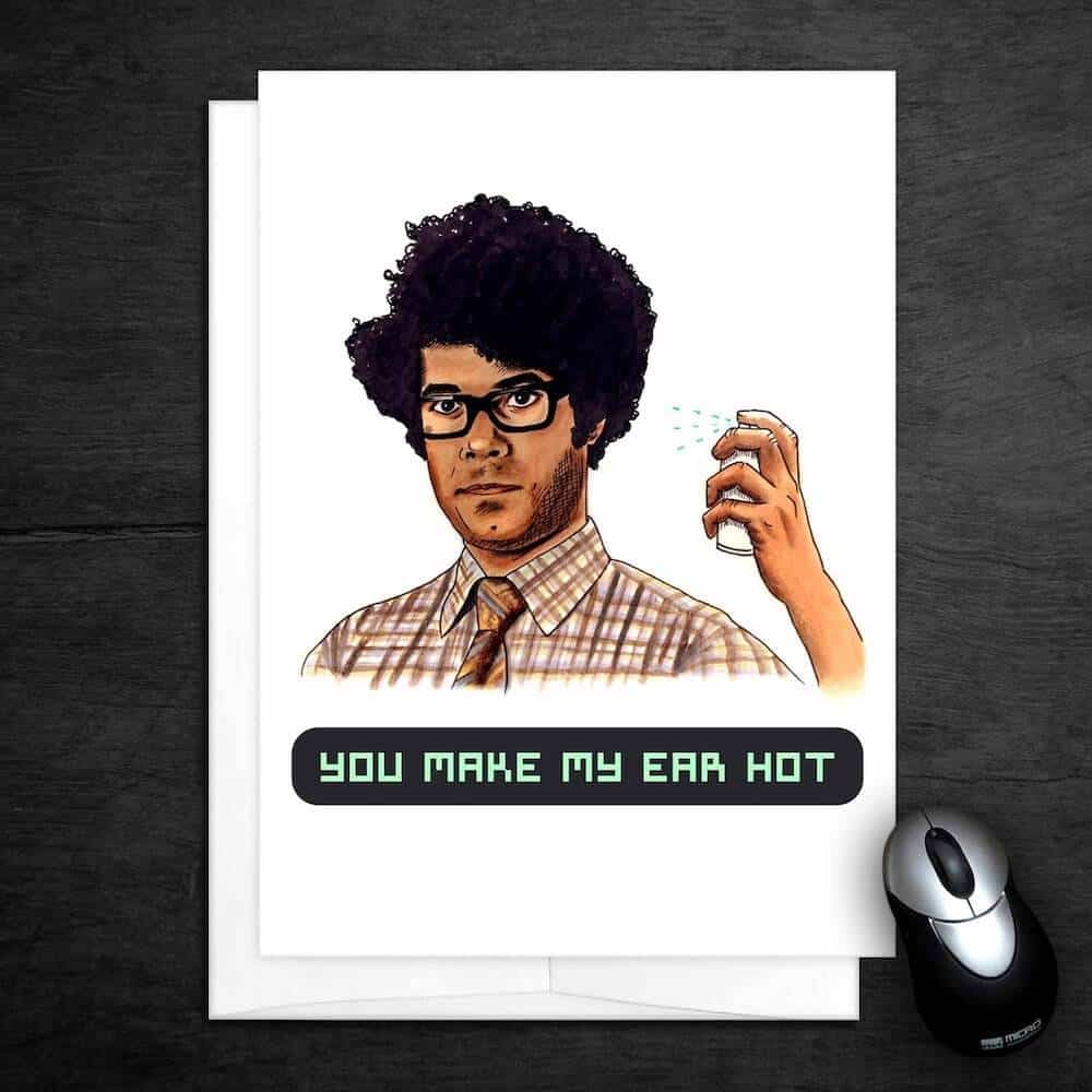 you make my ear hot nerdy funny valentines day card