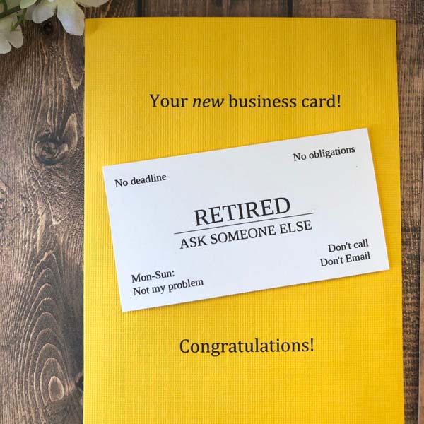 Funny Retirement Business Card