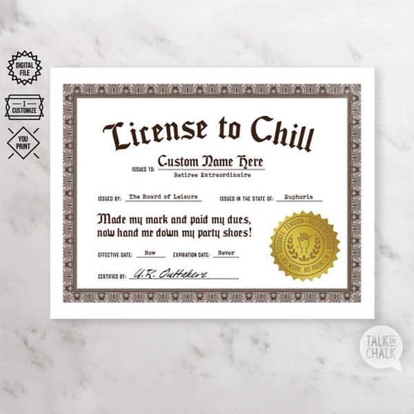 gag gifts for retirement: License to Chill