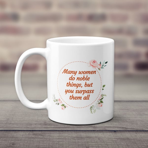Many Women Do Noble Things Mug - gifts for my sons girlfriend
