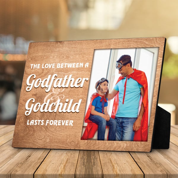 Love Between A Godfather and A Godchild Lasts Forever Desktop Plaque