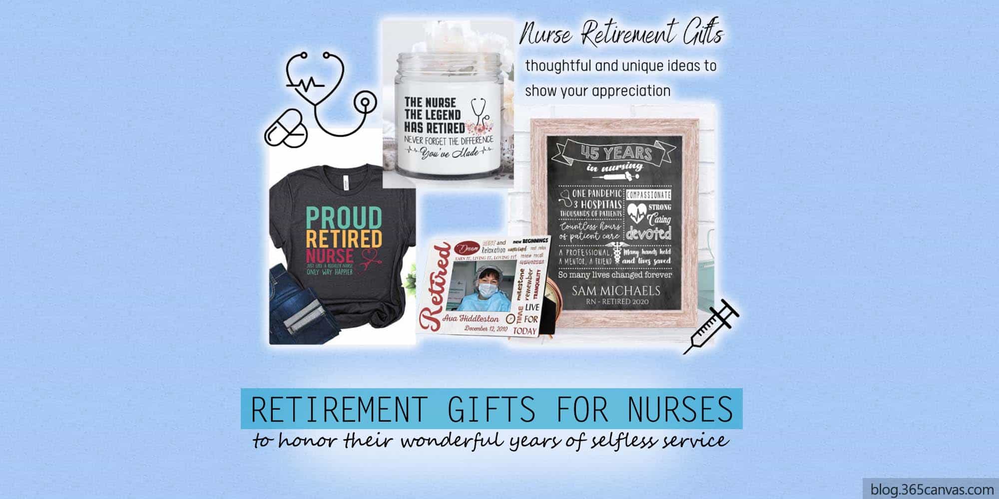29 Best Nurse Retirement Gifts To Say Thank You 2023 - 365Canvas Blog