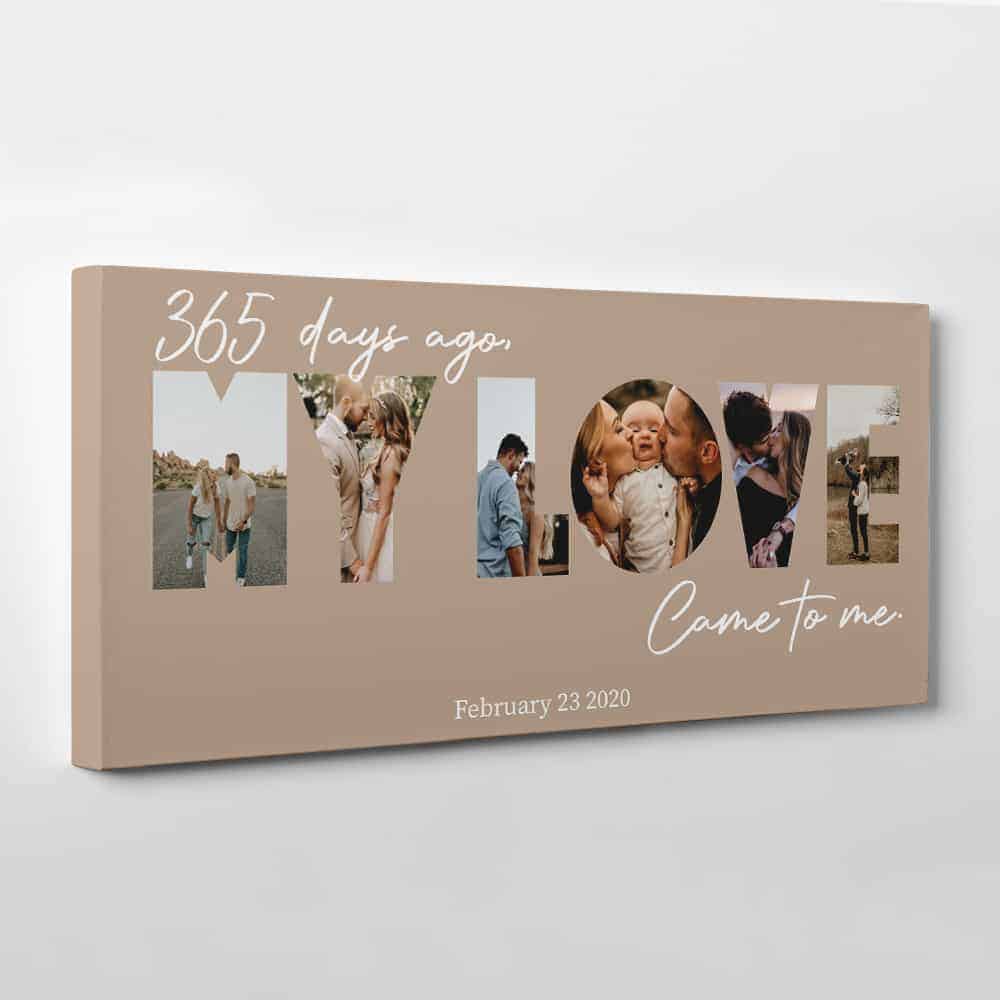 365 days ago my love came to me photo canvas print gift for boyfriend