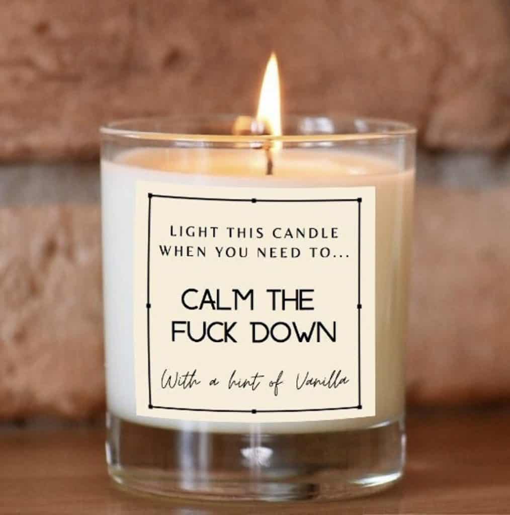 Calm Down Candle gift for wife