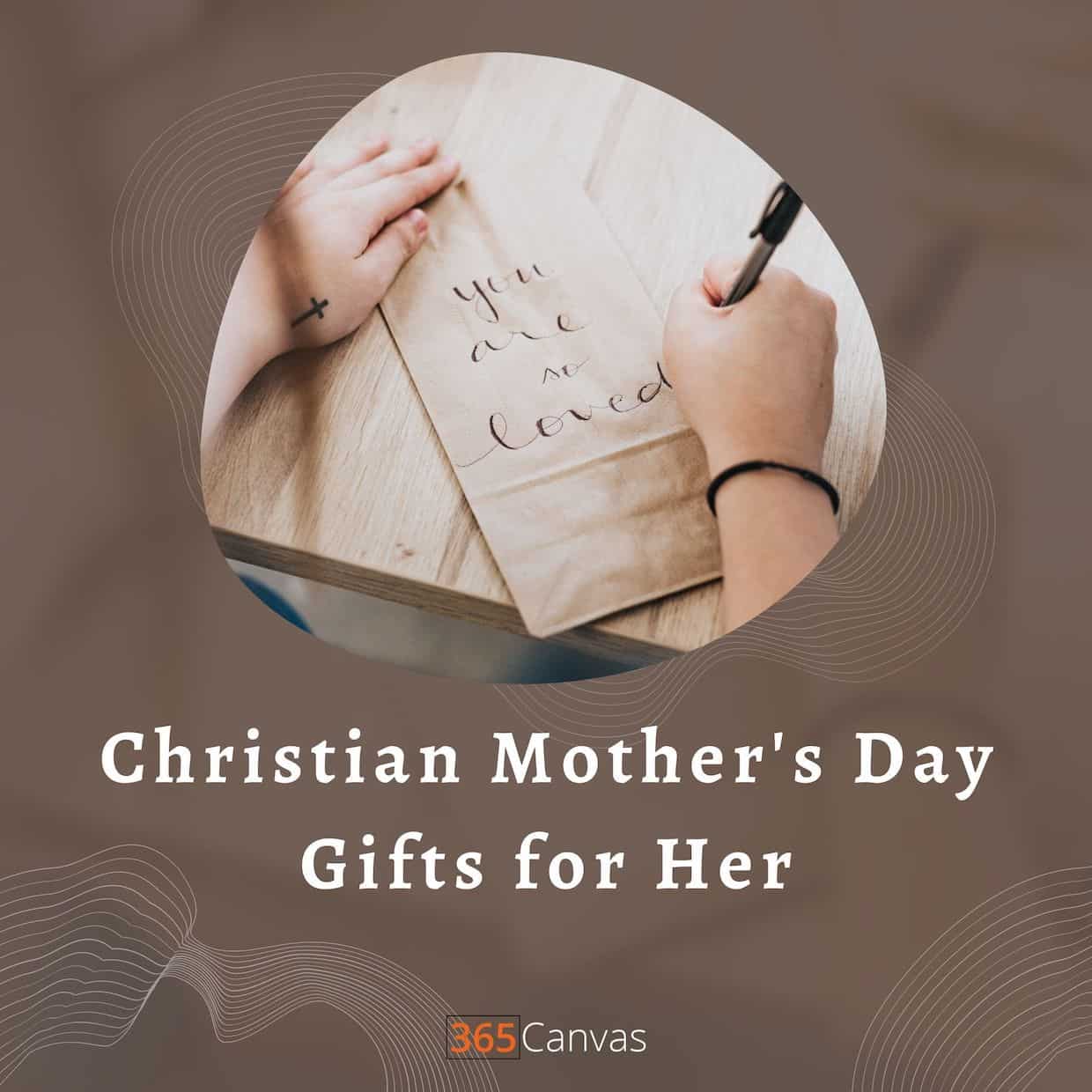 21 Inspiring Christian Mother’s Day Gifts For All Motherly Figures in 2023