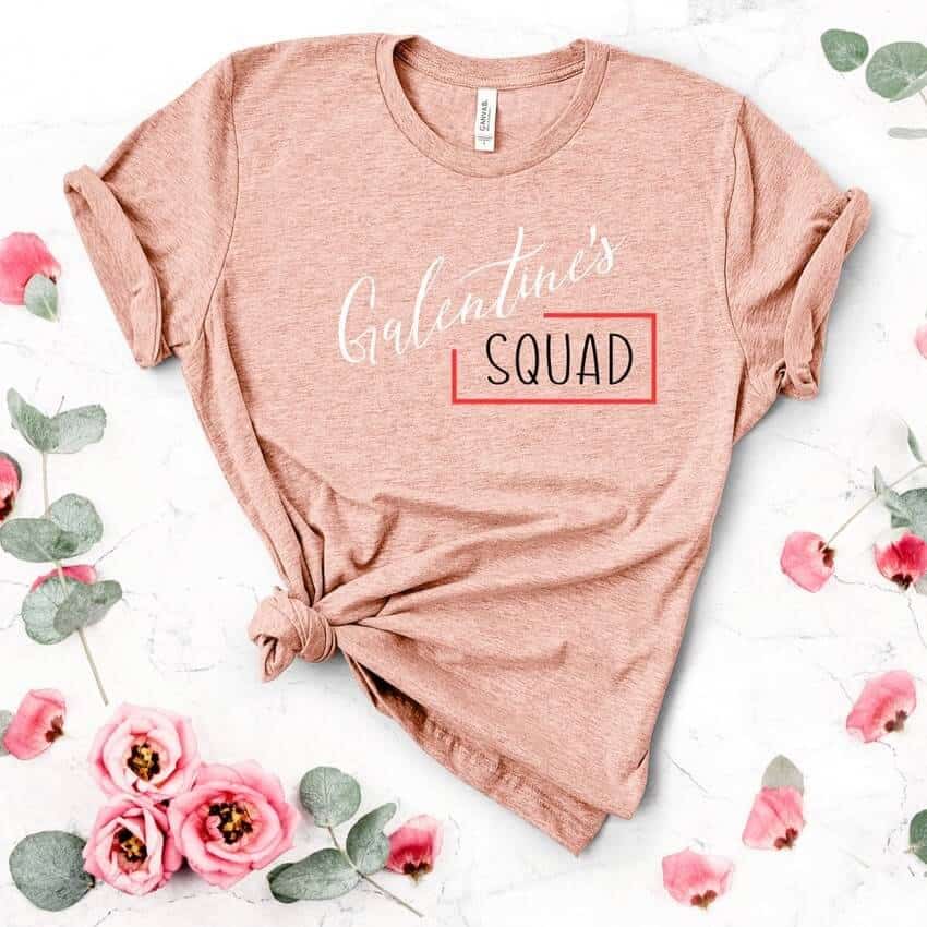 galentines squad shirt for her