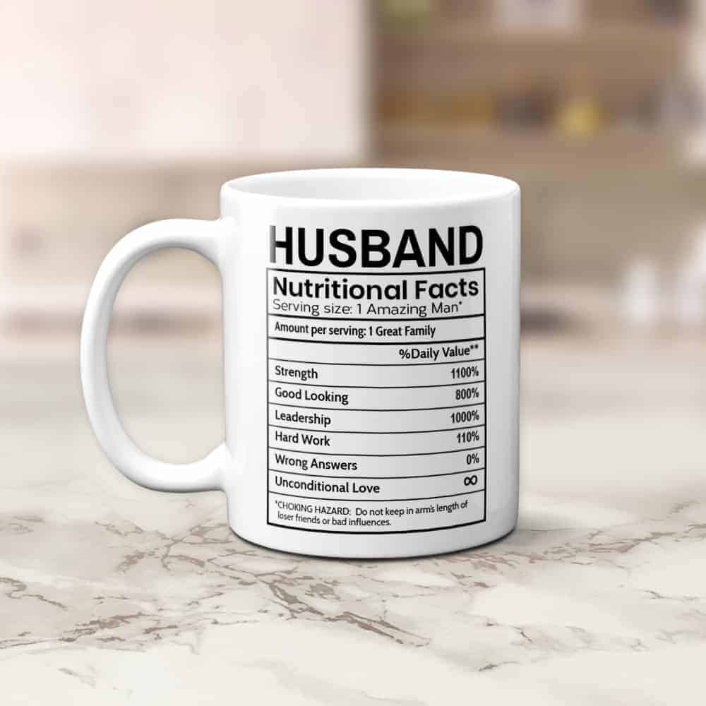 Husband Nutritional Facts Coffee Mug 