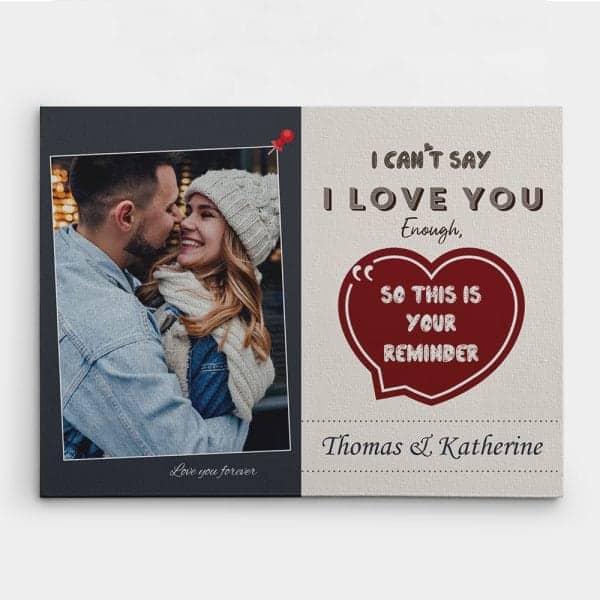 im sorry gifts for her: I Can’t Say I Love You Enough Canvas