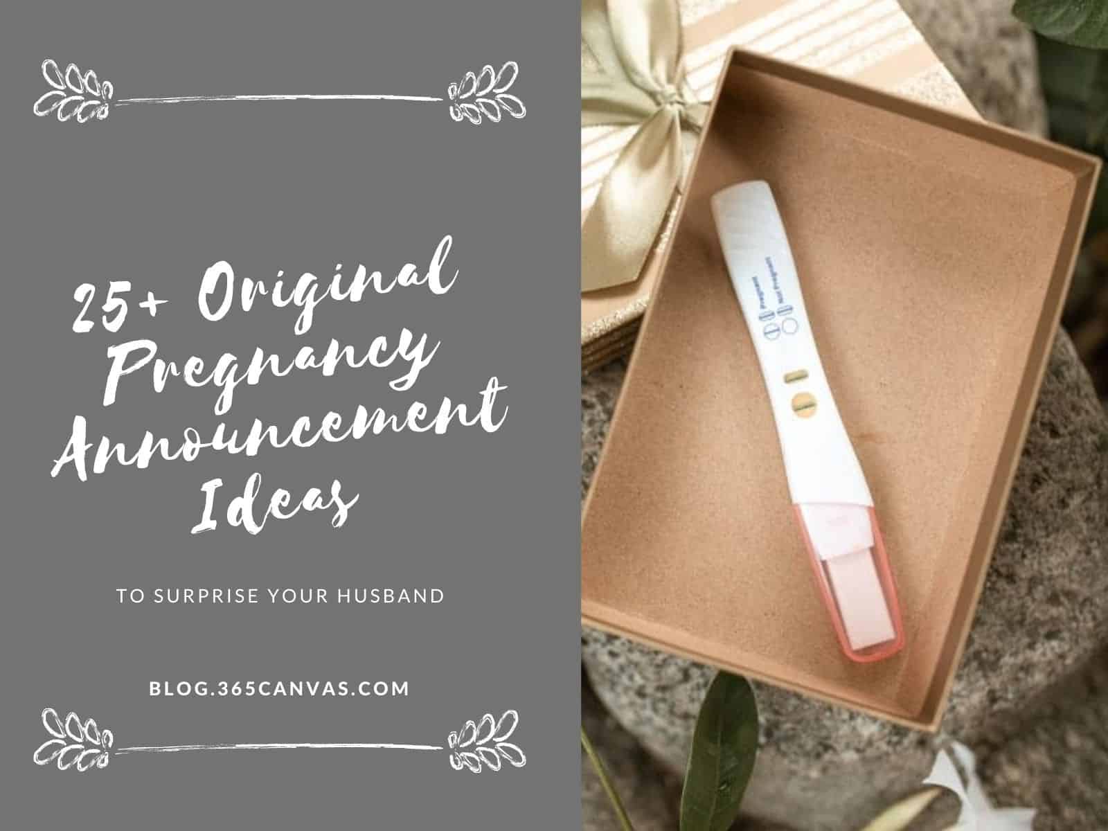 25+ Original Pregnancy Announcement Ideas to Surprise Your Husband (2022)