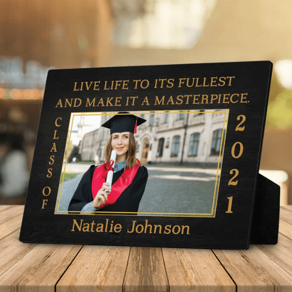 Live Life to Its Fullest and Make It a Masterpiece Custom Photo Plaque