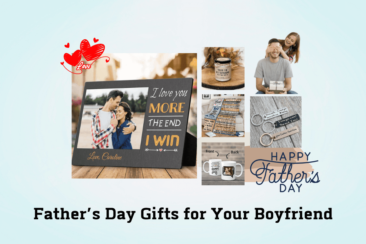 20+ Perfect Father’s Day Gift Ideas for Your Boyfriend (2022)